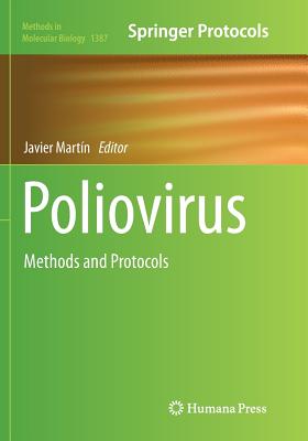 Poliovirus: Methods and Protocols (Methods in Molecular Biology #1387) Cover Image
