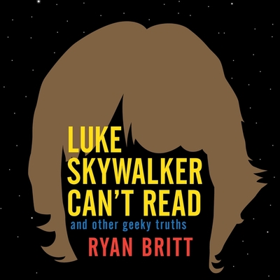 Cover for Luke Skywalker Can't Read Lib/E