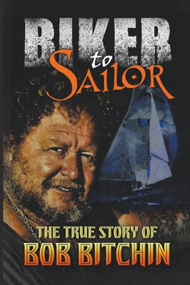 Biker to Sailor Cover Image