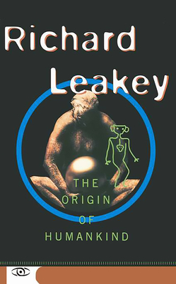 The Origin Of Humankind By Richard Leakey Cover Image