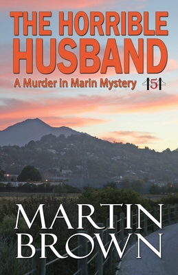 Cover for The Horrible Husband (Murder in Marin Mystery #5)