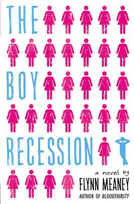 The Boy Recession By Flynn Meaney Cover Image