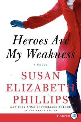 Heroes Are My Weakness: A Novel Cover Image
