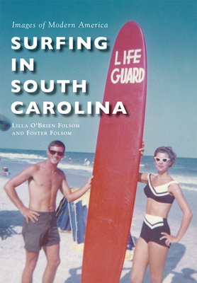 Surfing in South Carolina (Images of Modern America) Cover Image