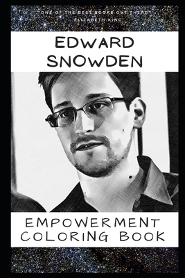 Empowerment Coloring Book: Edward Snowden Fantasy Illustrations By Marilyn Schneider Cover Image