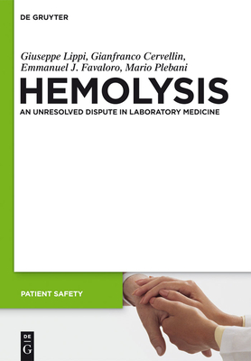 In Vitro and In Vivo Hemolysis (Patient Safety #4) Cover Image