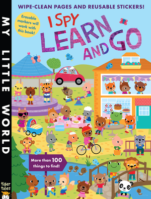 I Spy Learn and Go (My Little World) By Jonathan Litton, Fhiona Galloway (Illustrator) Cover Image