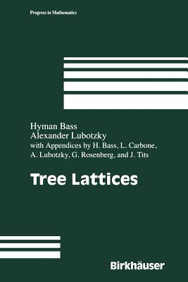 Tree Lattices (Progress in Mathematics #176) Cover Image