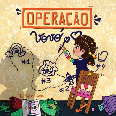 Operação Vovó: Um Plano Cheio de Amor By Kelle Lima Cover Image