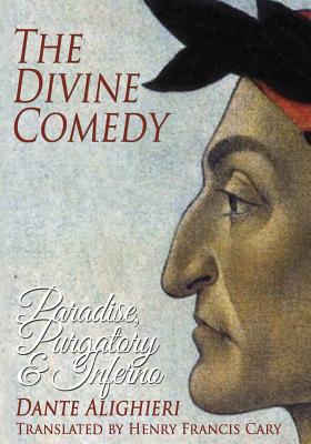 The Divine Comedy: Hell, Purgatory, by Alighieri, Dante