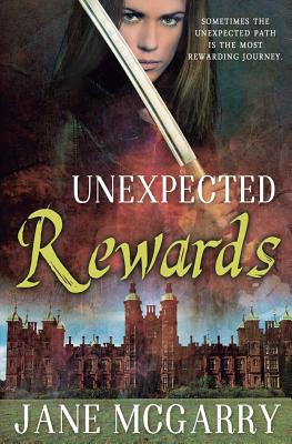 Unexpected Rewards By Jane McGarry Cover Image