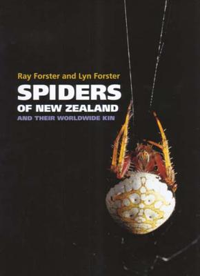 Spiders of New Zealand: and their Worldwide Kin