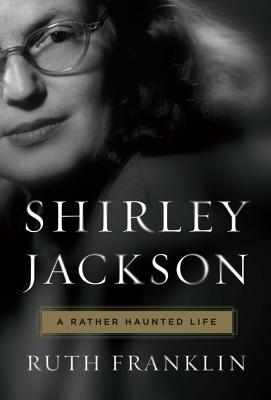 Shirley Jackson: A Rather Haunted Life Cover Image