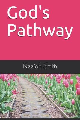 God's Pathway (Conversations with God #3)