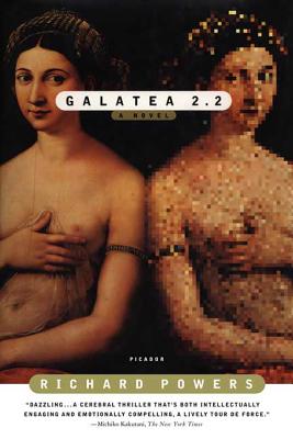 Galatea 2.2: A Novel