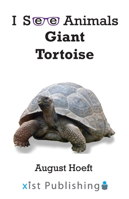 Giant Tortoise By August Hoeft Cover Image