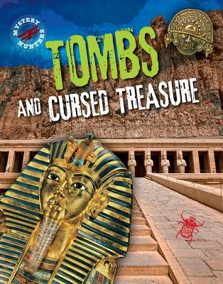 Tombs and Cursed Treasure (Mystery Hunters) By Robyn Hardyman Cover Image