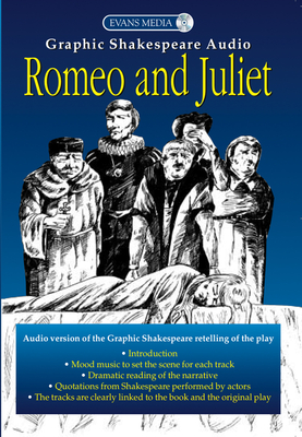 Romeo and Juliet (Graphic Shakespeare Audio)