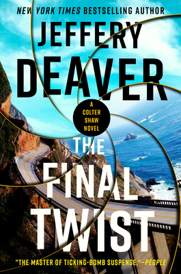 Cover for The Final Twist (A Colter Shaw Novel)