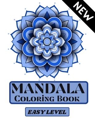 Download Mandala Coloring Book Easy Level Mandala Easy Coloring Coloring Pages For Relaxation And Stress Relief Coloring Pages For Adults Mandala Coloring Books Paperback Politics And Prose Bookstore