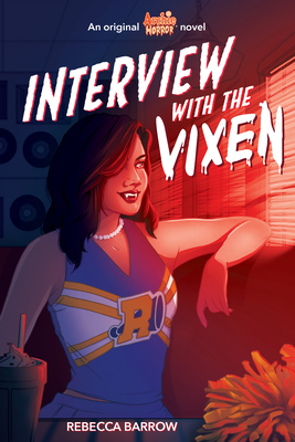 Cover for Interview with the Vixen (Archie Horror, Book 2)