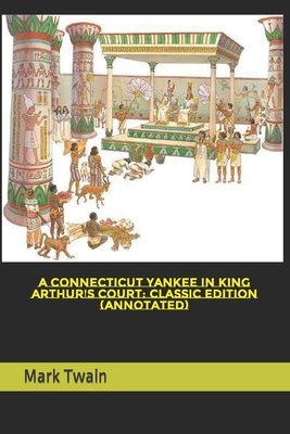 A Connecticut Yankee in King Arthur's Court