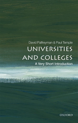 Universities and Colleges: A Very Short Introduction (Very Short Introductions) Cover Image