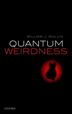 Quantum Weirdness Cover Image