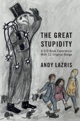 Cover for The Great Stupidity