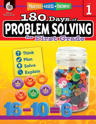 180 Days of Problem Solving for First Grade: Practice, Assess, Diagnose (180 Days of Practice)