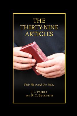 The Thirty-nine Articles: Their Place and Use Today Cover Image