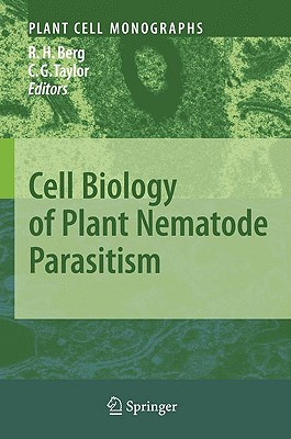 Cell Biology of Plant Nematode Parasitism (Plant Cell Monographs #15) Cover Image