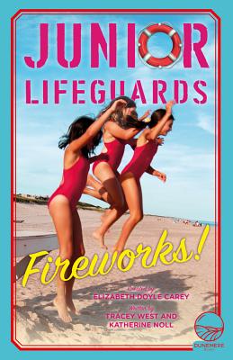 Fireworks! (Junior Lifeguards #4) Cover Image