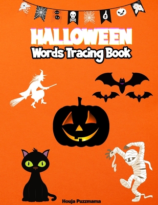 Halloween Words Tracing Book: Happy Halloween Day with Spooky Words Reading, Writing & Coloring for Toddlers and Kids ages 3-5 Cover Image
