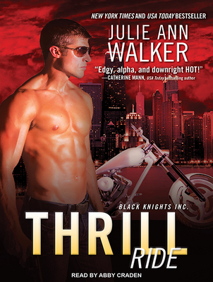 Cover for Thrill Ride (Black Knights Inc. #4)
