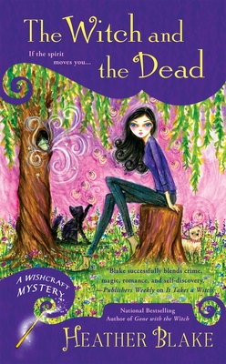 The Witch and the Dead (Wishcraft Mystery #7) Cover Image