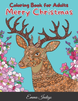 Christmas Adult Coloring Book: A Simple And Funny Relaxing Festive