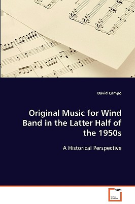 Original Music for Wind Band in the Latter Half of the 1950s