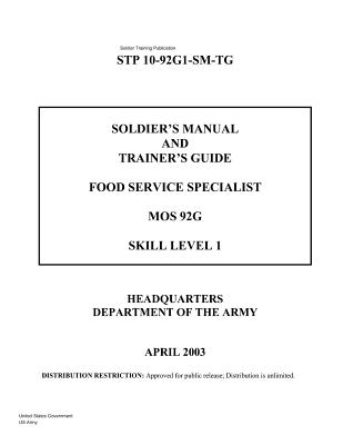 Soldier Training Publication STP 10-92G1-SM-TG Soldier's Manual and ...