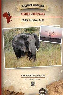 Roadbook Adventure: Afrique Botswana Chobe National Park Cover Image