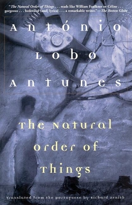 The Natural Order of Things (Antunes) By António Lobo Antunes, Richard Zenith (Translator) Cover Image