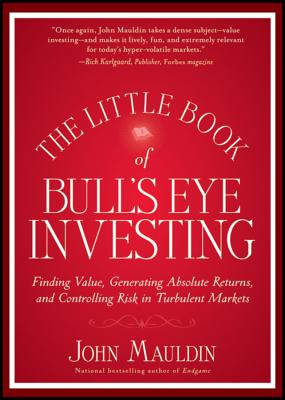 Little Book of Bull's Eye Inve (Little Books. Big Profits #37)