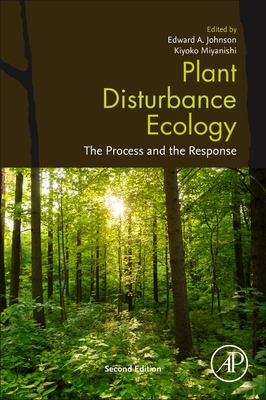Plant Disturbance Ecology: The Process and the Response Cover Image