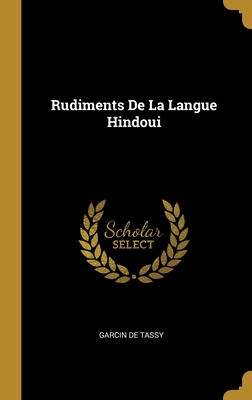Rudiments De La Langue Hindoui Cover Image