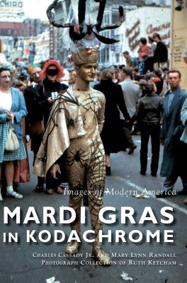 Mardi Gras in Kodachrome Cover Image