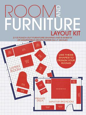 Room and Furniture Layout Kit (From Stencils and Notepaper to Flowers and Napkin Folding) Cover Image