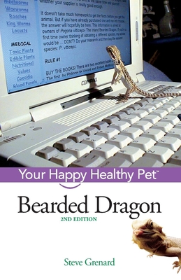 Bearded Dragon: Your Happy Healthy Pet (Your Happy Healthy Pet Guides #97) Cover Image