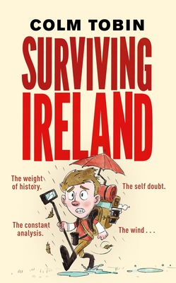 Surviving Ireland By Colm Tobin Cover Image