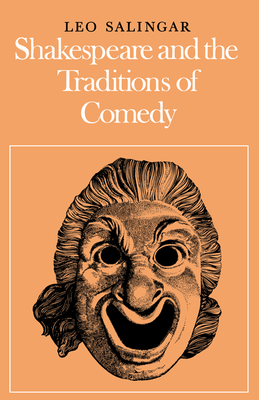 Cover for Shakespeare and the Traditions of Comedy