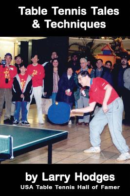 Table Tennis Tales and Techniques Cover Image